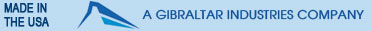 Made in the USA -- A Gibraltar Industries Company